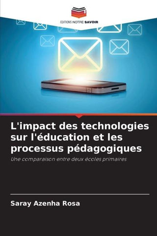 L'impact des technologies sur l'éducation et les processus pédagogiques