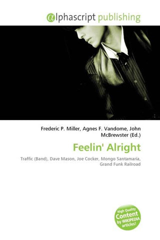 Feelin' Alright