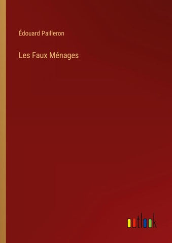 Les Faux Ménages