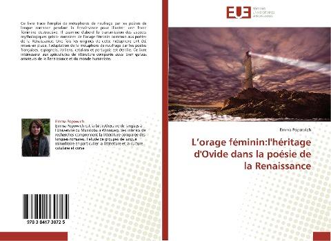 L'orage féminin:l'héritage d'Ovide dans la poésie de la Renaissance