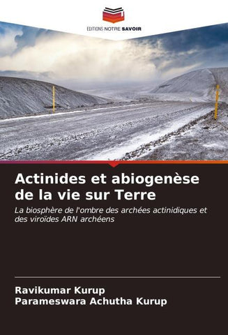 Actinides et abiogenèse de la vie sur Terre