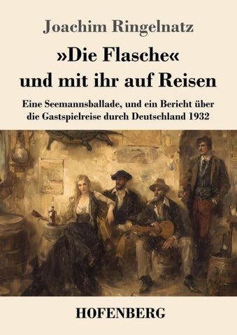 'Die Flasche' und mit ihr auf Reisen