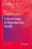 Critical Issues in Reproductive Health