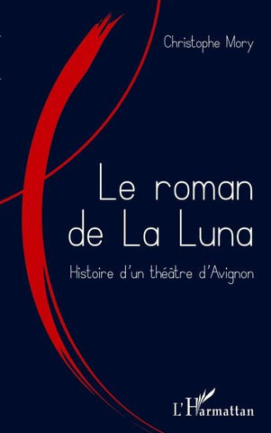 Le roman de la Luna