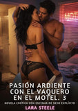 Pasión Ardiente con el Vaquero en el Motel. 3
