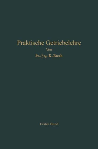 Praktische Getriebelehre