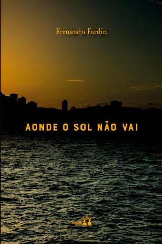 AONDE O SOL NÃO VAI