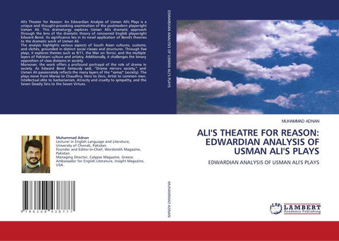 ALI'S THEATRE FOR REASON: EDWARDIAN ANALYSIS OF USMAN ALI'S PLAYS