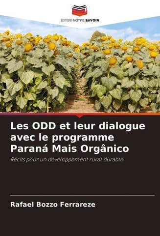 Les ODD et leur dialogue avec le programme Paraná Mais Orgânico