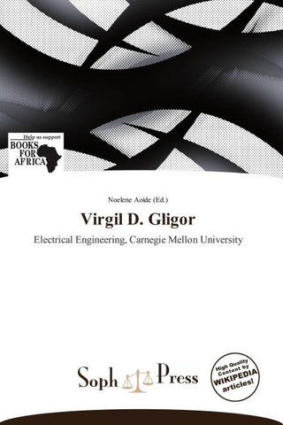 Virgil D. Gligor