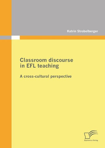 Classroom discourse in EFL teaching: A cross-cultural perspective