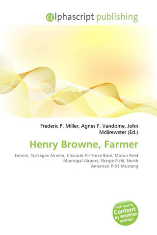 Henry Browne, Farmer