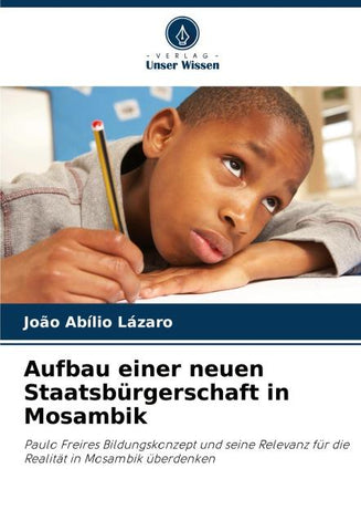 Aufbau einer neuen Staatsbürgerschaft in Mosambik