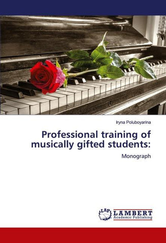 Professional training of musically gifted students: