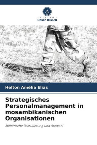 Strategisches Personalmanagement in mosambikanischen Organisationen
