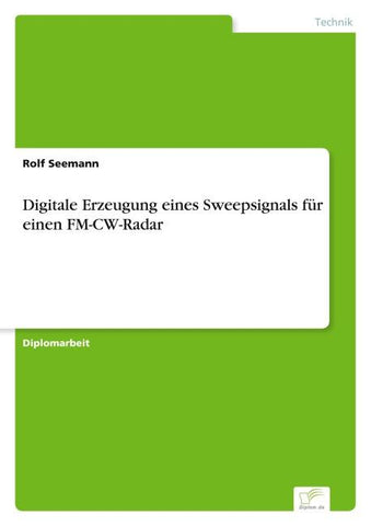 Digitale Erzeugung eines Sweepsignals für einen FM-CW-Radar