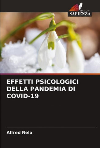 EFFETTI PSICOLOGICI DELLA PANDEMIA DI COVID-19