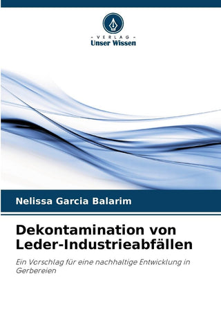 Dekontamination von Leder-Industrieabfällen