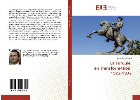 La Turquie en Transformation 1922-1932