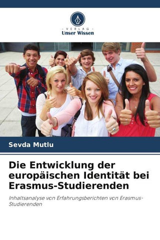 Die Entwicklung der europäischen Identität bei Erasmus-Studierenden