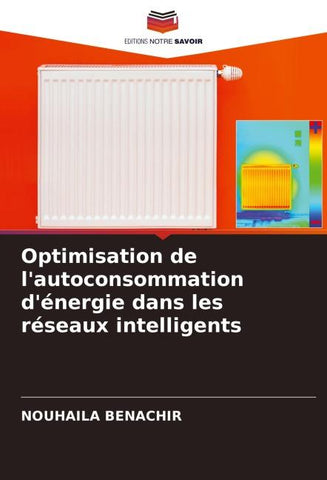 Optimisation de l'autoconsommation d'énergie dans les réseaux intelligents