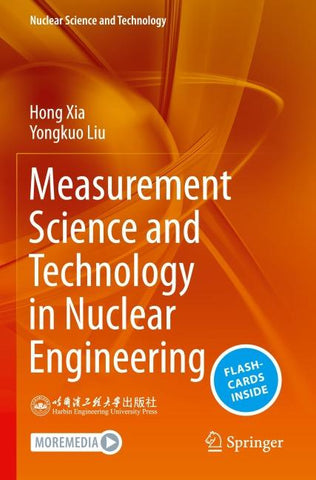 Measurement Science and Technology in Nuclear Engineering