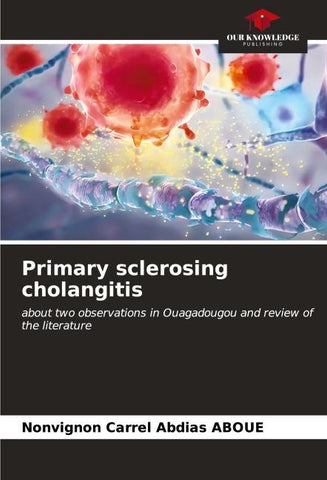 Primary sclerosing cholangitis