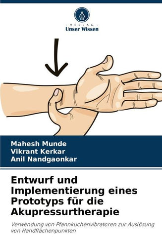 Entwurf und Implementierung eines Prototyps für die Akupressurtherapie