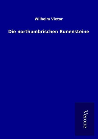 Die northumbrischen Runensteine
