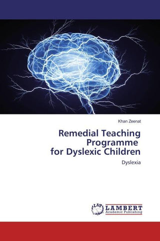 Remedial Teaching Programme for Dyslexic Children