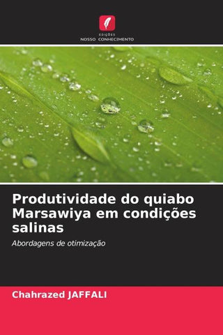 Produtividade do quiabo Marsawiya em condições salinas
