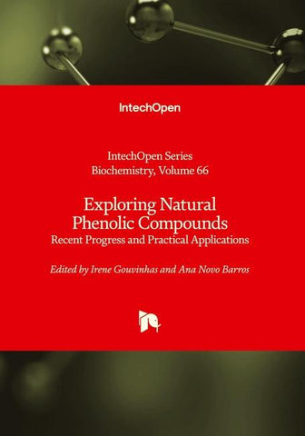 Exploring Natural Phenolic Compounds - Recent Progress and Practical Applications