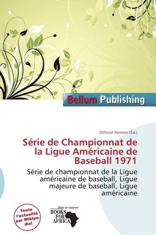 Série de Championnat de la Ligue Américaine de Baseball 1971
