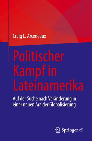 Politischer Kampf in Lateinamerika