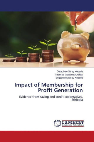 Impact of Membership for Profit Generation