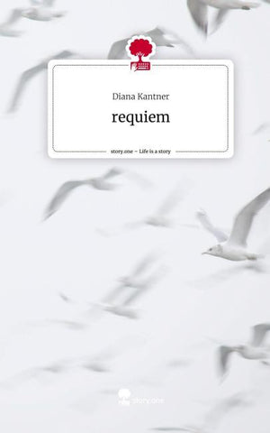 requiem. Life is a Story - story.one