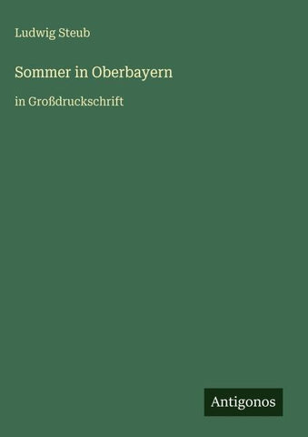 Sommer in Oberbayern