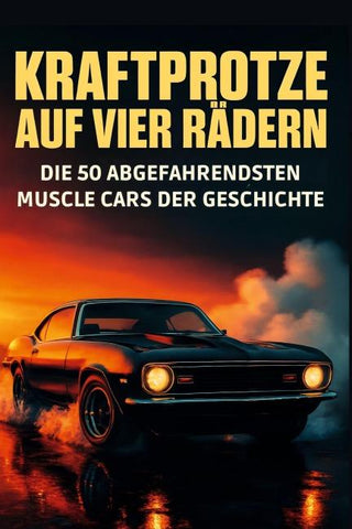 Kraftprotze auf vier Rädern