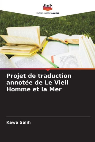 Projet de traduction annotée de Le Vieil Homme et la Mer
