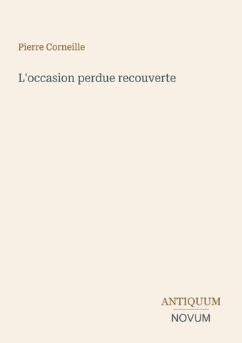 L'occasion perdue recouverte