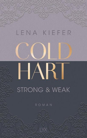 Coldhart - Strong & Weak