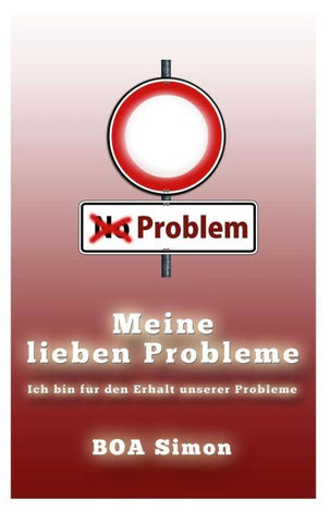 Meine Lieben Probleme