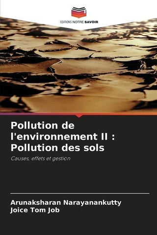 Pollution de l'environnement II : Pollution des sols