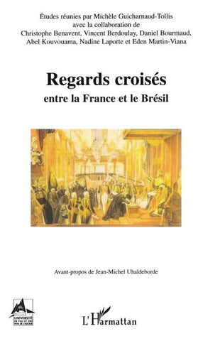 Regards croisés entre le France et le Brésil