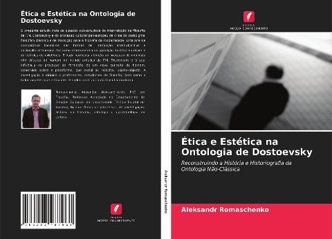 Ética e Estética na Ontologia de Dostoevsky