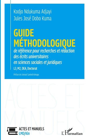 Guide méthodologique de référence pour la recherches et rédaction