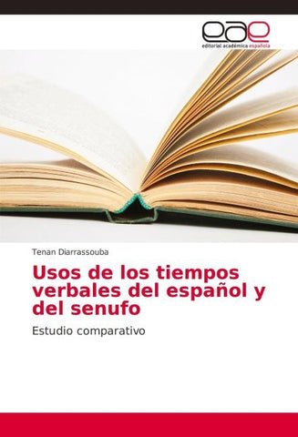 Usos de los tiempos verbales del español y del senufo