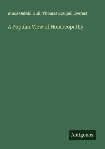 A Popular View of Homoeopathy