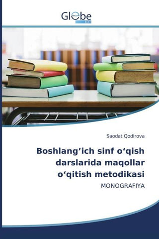 Boshlang'ich sinf o'qish darslarida maqollar o'qitish metodikasi