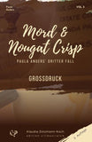 Mord & Nougat Crisp